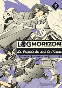 Picture of Log Horizon la brigade du vent de l'ouest - Tome 3
