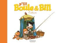 Picture of P'tit Boule & Bill - Tome 3 - Cabanes
