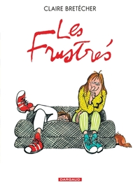 Picture of Les frustrés - Intégrale