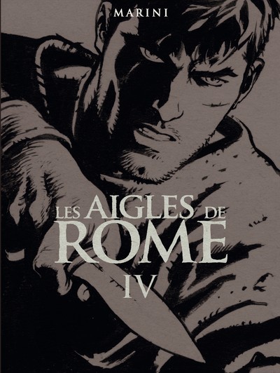 Image de Les Aigles de Rome - tome 4 - Livre IV (Souple NB)