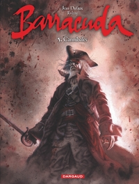 Image de Barracuda - Tome 5 - Cannibales