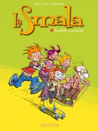 Image de La Smala - Tome 1 - Familiale poursuite