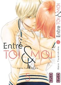 Image de Entre toi et moi - Tome 5