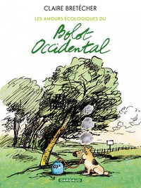 Image de Les Amours écologiques de Bolot occidental - Tome 1 - Les Amours écologiques de Bolot occidental