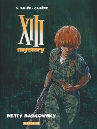 Image de XIII Mystery - Tome 7 - Betty Barnowsky