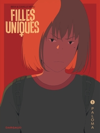 Picture of Filles Uniques - Tome 1 - Paloma