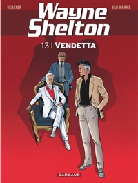 Picture of Wayne Shelton - Tome 13 - Vendetta