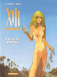 Image de XIII Mystery - Tome 9 - Felicity Brown