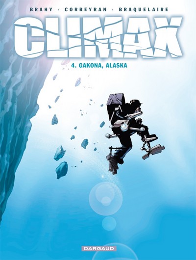 Image de Climax - Tome 4 - Gakona, Alaska