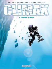 Image de Climax - Tome 4 - Gakona, Alaska