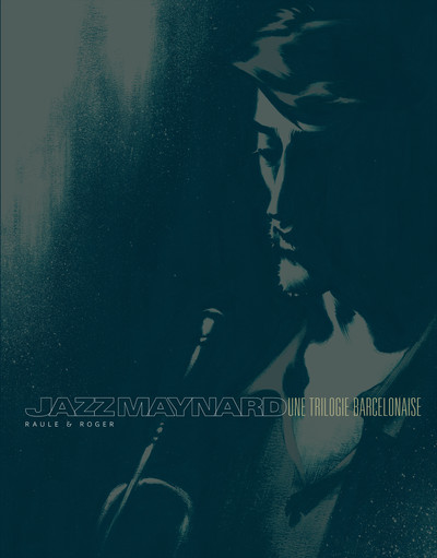 Picture of Jazz Maynard - Intégrales - Tome 1