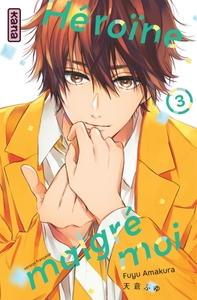 Image de Héroïne malgré moi - Tome 3