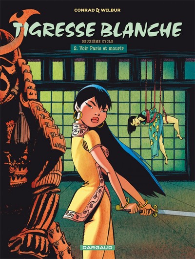 Image de Tigresse Blanche - Cycle 2 - Tome 2 - Voir Paris et mourir
