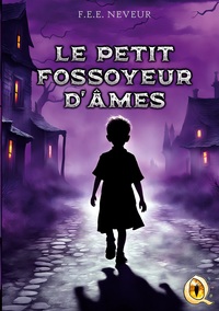 Picture of Le petit fossoyeur d'âmes