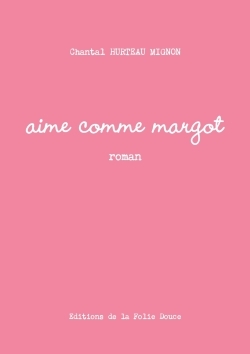 Picture of Aime comme Margot