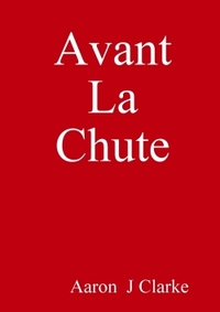 Picture of Avant La Chute