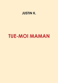 Picture of Tue-moi, maman