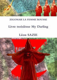 Image de ZIGOMAR LA FEMME ROUSSE Livre troisième My Darling