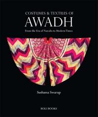 Picture of Costumes and Textiles of Awadh /anglais