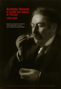 Picture of Aristide briand, la société des nations et l'Europe, 1919-1932