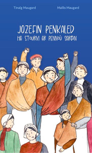Picture of Jozefin Penkaled ha stourm ar pennoù sardin
