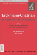 Image de Erckmann-chatrian au carrefour du fantastique : suivi de histoires et contes f