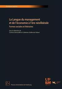 Image de La Langue du management et de l'économie à l'ère néolibérale
