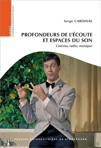 Image de Profondeurs de l'écoute et espaces du son : cinéma, radio, musique