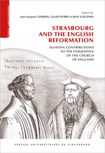 Image de Strasbourg and the english reformation: alsatian contributions to the formatio