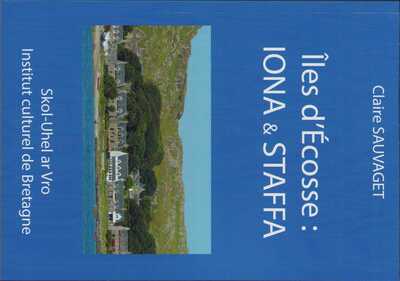 Image de Îles d'Ecosse : Iona et Staffa
