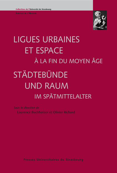 Picture of Ligues urbaines et espace à la fin du moyen âge/städtebu?nde und raum im spätm