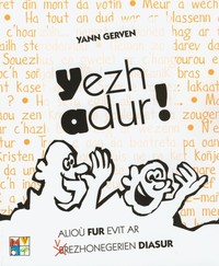 Image de Yezhadur ! - alioù fur evit ar vrezhonegerien diasur