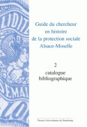 Image de Guide du chercheur en histoire de la protection sociale alsace-moselle. volume