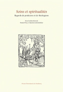 Picture of Soins et spiritualités : regards de praticiens et de théologiens