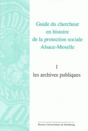 Image de Guide du chercheur en histoire de la protection sociale alsace-moselle. volume