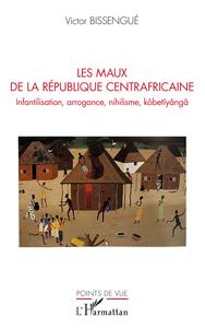 Image de Les maux de La République Centrafricaine