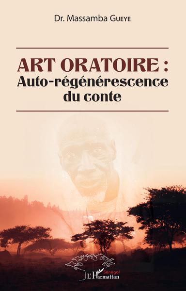 Image de Art oratoire : auto-régénérescence du conte