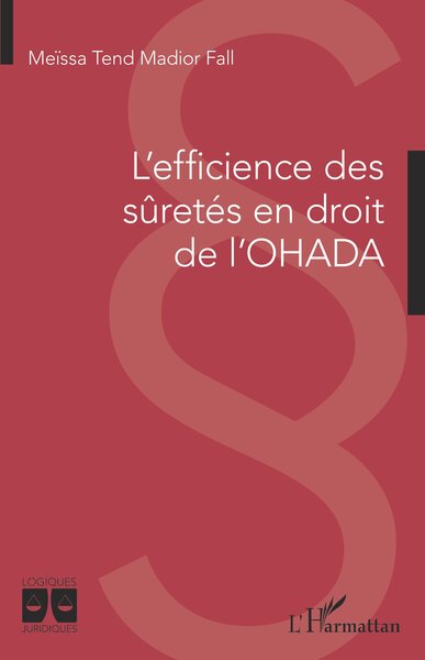 Picture of L'efficience des sûretés en droit de l'OHADA