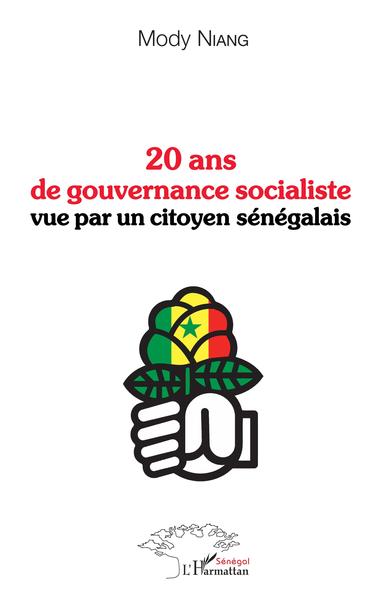Image de 20 ans de gouvernance socialiste vue par un citoyen sénégalais