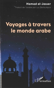 Image de Voyages à travers le monde arabe