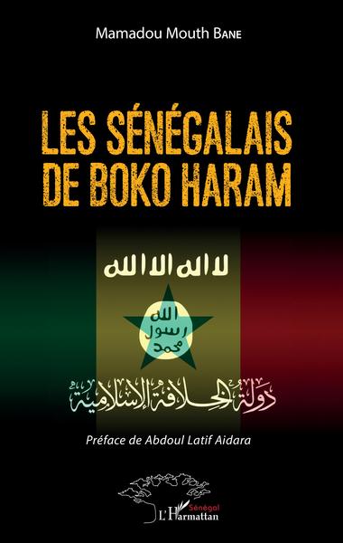 Image de Les Sénégalais de Boko Haram