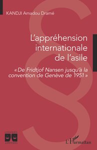 Picture of L'appréhension internationale de l'asile