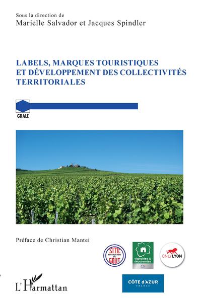 Image de LABELS MARQUES TOURISTIQUES ET DEVELOPPEMENT