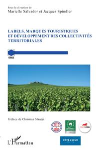 Image de LABELS MARQUES TOURISTIQUES ET DEVELOPPEMENT