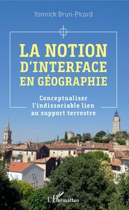 Picture of La notion d'interface en géographie