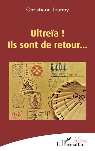 Image de Ultreïa ! Ils sont de retour...