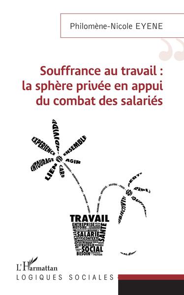 Picture of Souffrance au travail : la sphère privée en appui du combat des salariés