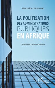 Image de La politisation des administrations publiques en Afrique