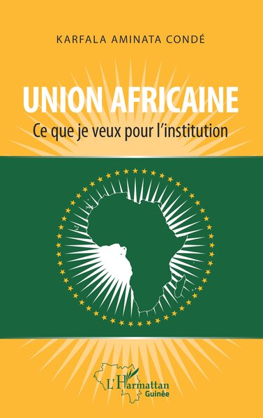 Image de Union africaine. Ce que je veux pour l'institution
