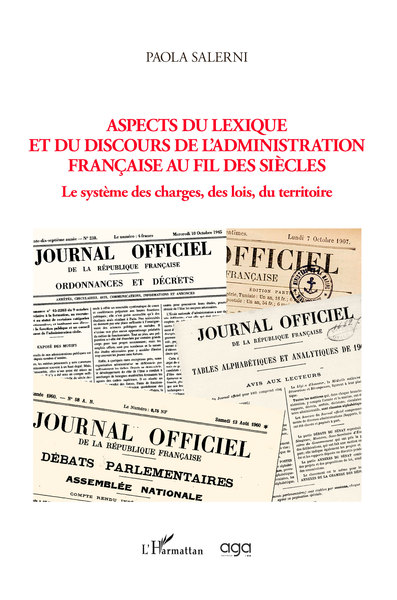 Image de Aspects du lexique et du discours de l'administration française au fil des siècles